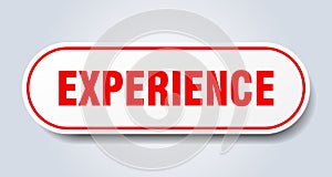 experience sign. rounded isolated button. white sticker