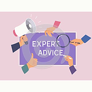 Expert Advice Consulting Service Business Help concept.Female hands and phrase EXPERT ADVICE.Flat vector illustration