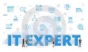 it expert concept with big words and people surrounded by related icon with blue color style