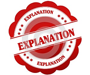 EXPLANATION red round rubber stamp