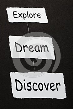 Explore Dream Discover