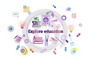 Explore Education Banner Online Study Elearning Concept