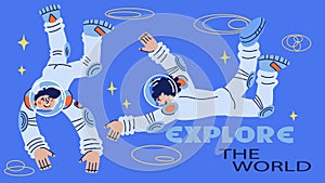 Explore the world banner with astronauts or space men characters
