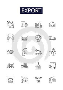 Export line vector icons and signs. Exportable, Exportation, Exporter, Exportations, Expedited, Exporters, Exporting