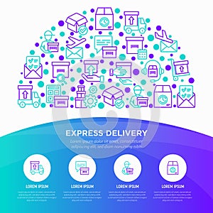 Express delivery concept in half circle with thin line icons: parcel, truck, out for delivery, searchong of shipment, courier,