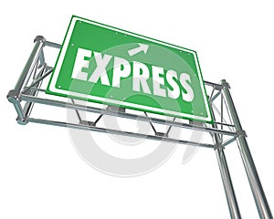 Express Fast Speedy Service Traffic Travel Freeway Green Road Si photo