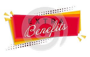 Extra Benefits Banner Template Design. Vector Illustration.