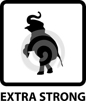 Extra Strong sign, Strong Elephant sign, Strong Symbol for Product, Durable Product, hardware Symbol