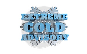 Extreme Cold Advisory