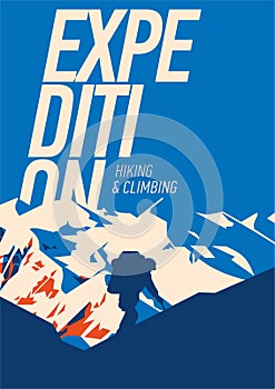 Extreme outdoor adventure poster. High mountains illustration.