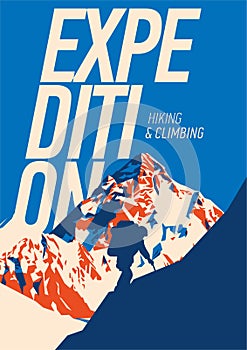 Extreme outdoor adventure poster. High mountains illustration.