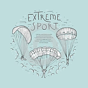 Extreme sports handwritten lettering. Doodle sketches vector frame with skydivers flying with a paraglider and parachute