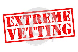 EXTREME VETTING