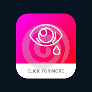 Eye, Droop, Eye, Sad Mobile App Button. Android and IOS Line Version