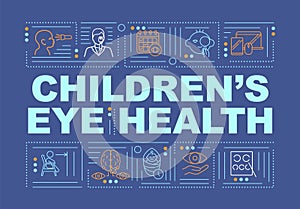 Eye health of children word concepts banner