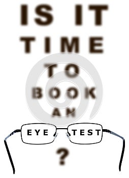 Eye Test Time To Book Chart and Glasses