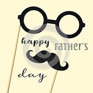 Eyeglasses, mustache and text happy fathers day