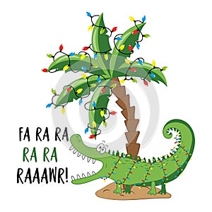 Fa ra ra ra ra raaawr! - funny alligator in island with palm tree  christmas lights.