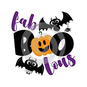 Fab Boo Lous- funny Halloween greeting with cute bats, spider and pumpkin