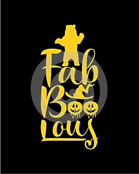 Fab boo lous. Hand drawn typography poster design