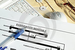 Fabrication schedule