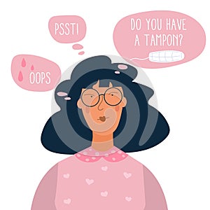 Face beautiful girl with speech bubbles about menstrual tampon. Concept vector illustration the menstrual period cycle