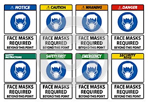 Face Masks Required Beyond This Point Sign Isolate On White Background