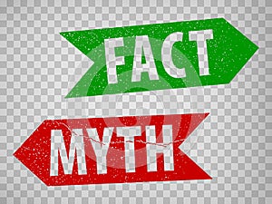 Fact and myth grunge rubber stamp arrrows isolated on transparent  background.  True or fiction with check mark and cross.  Guide