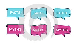 Fact and myth in speech bubbles. Vector illustration