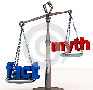 Fact outweigh myth