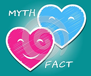 Fact Vs Myth Hearts Describes Truthful Reality Versus Deceit - 3d Illustration photo