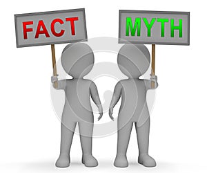 Fact Vs Myth Signs Describes Truthful Reality Versus Deceit - 3d Illustration