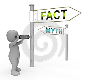 Fact Vs Myth Signs Describes Truthful Reality Versus Deceit - 3d Illustration