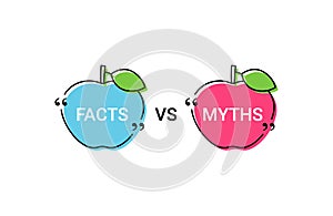 Fact VS Myth in speech bubbles. Vector illustration