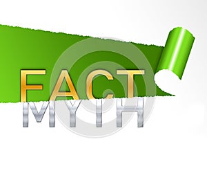 Fact Vs Myth Words Describe Truthful Reality Versus Deceit - 3d Illustration