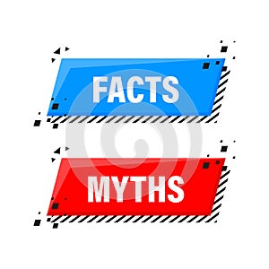 Facts and myths bubble isolated on white background. Symbol, logo illustration. Check mark icon vector design. Character