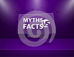 Facts and myths bubble isolated on white background. Symbol, logo illustration. Check mark icon vector design. Character