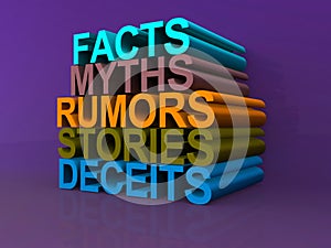 Facts myths rumors stories deceits photo