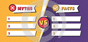 Facts vs myths template. Comparison list of 3 myths and facts with versus symbol and lightning divider. Comic style photo