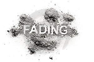 Fading word written in ash, dust, filth photo