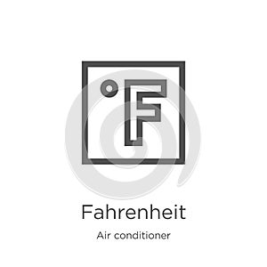 fahrenheit icon vector from air conditioner collection. Thin line fahrenheit outline icon vector illustration. Outline, thin line