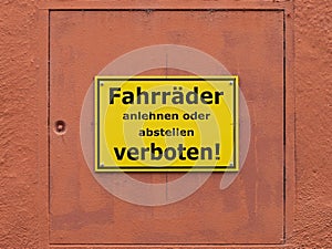 Fahrräder Abstellen Verboten (No Bicycle Parking) Sign