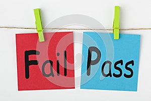 Fail or Pass Concept