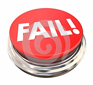 Fail Red Button Press Light Rejection Failure
