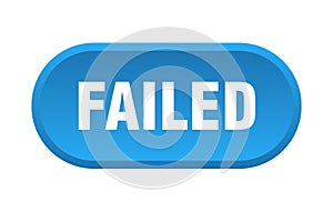 failed button