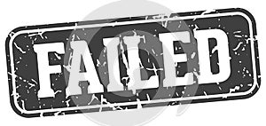 failed rectangular sign. failed stamp