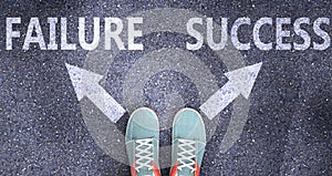 Failure and success as different choices in life - pictured as words Failure, success on a road to symbolize making decision and