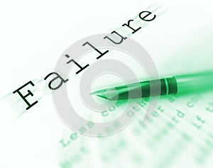 Failure Word Displays Unsuccessful Deficient Or Underachieving