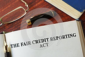 The Fair Credit Reporting Act FCRA.