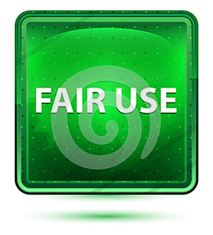 Fair Use Neon Light Green Square Button